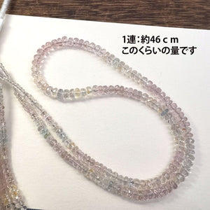 1/4連*儚い色合いのモルガナイト*ロンデルカット*約2.5～6ｍｍ前後 - aoneko_gems